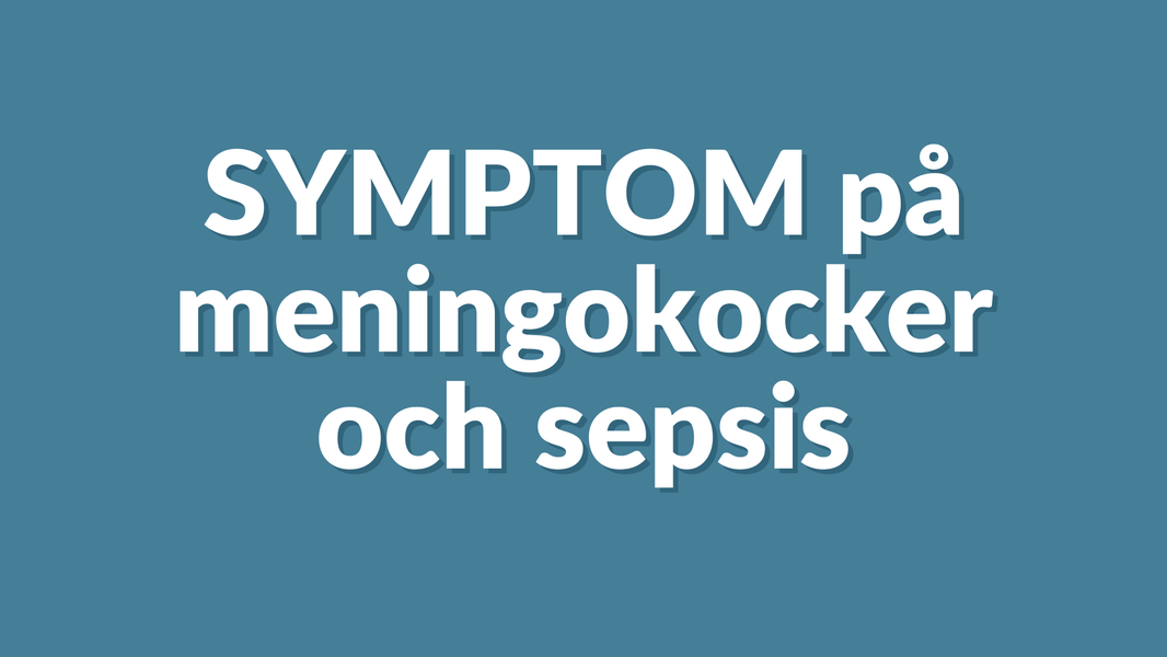 Symtom på meningokocksjukdom