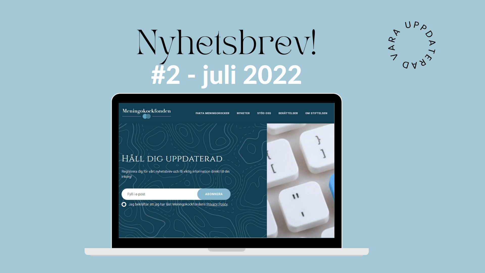 Nyhetsbrev #2 – juli 2022